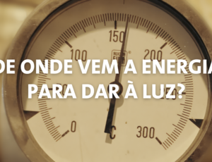 De onde vem a energia para dar à luz?